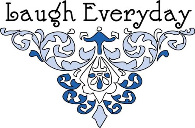 Picture of Laugh Everyday Decor SVG File