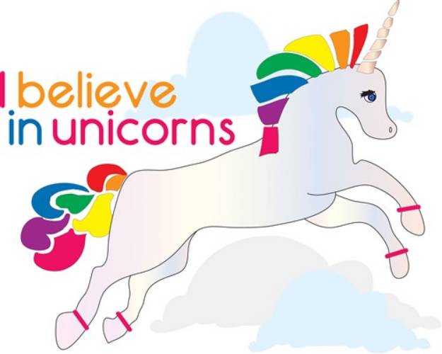 Picture of I Believe In Unicorns SVG File