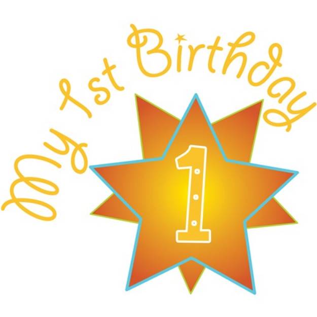 Picture of My 1st Birthday SVG File