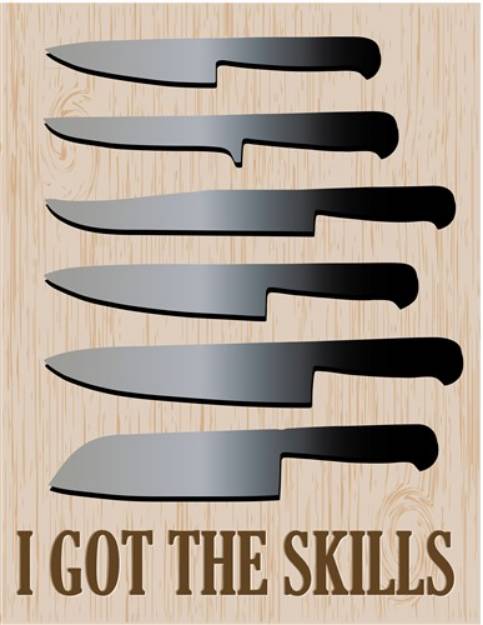 Picture of I Got the Skills SVG File