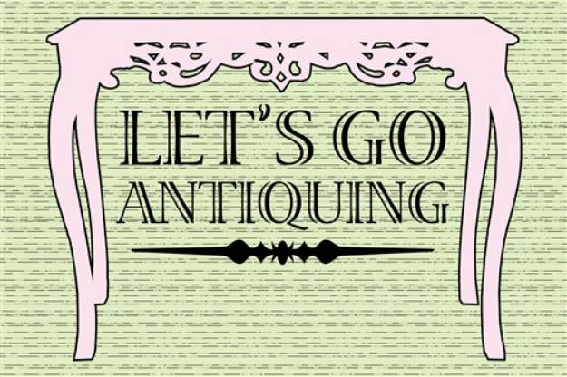 Picture of Lets go Antiquing SVG File
