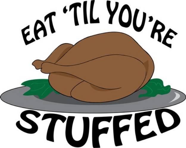 Picture of Eat Til Stuffed SVG File