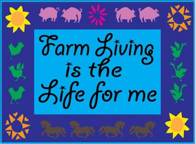 Picture of Farm Living is the Life SVG File