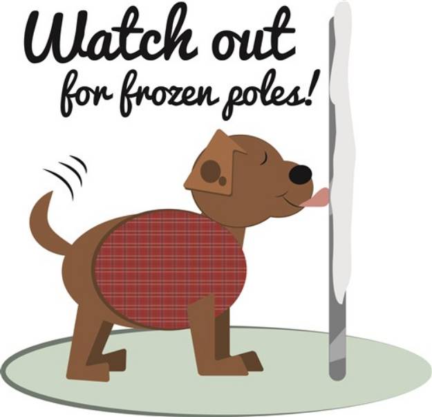 Picture of Watch Out For Frozen Poles SVG File
