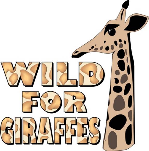 Picture of Wild For Giraffes SVG File