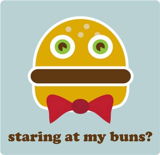 Picture of Staring At My Buns? SVG File