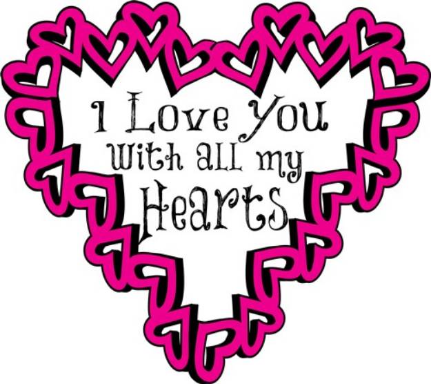 Picture of All My Hearts SVG File