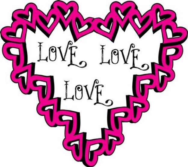 Picture of Love Love Love SVG File