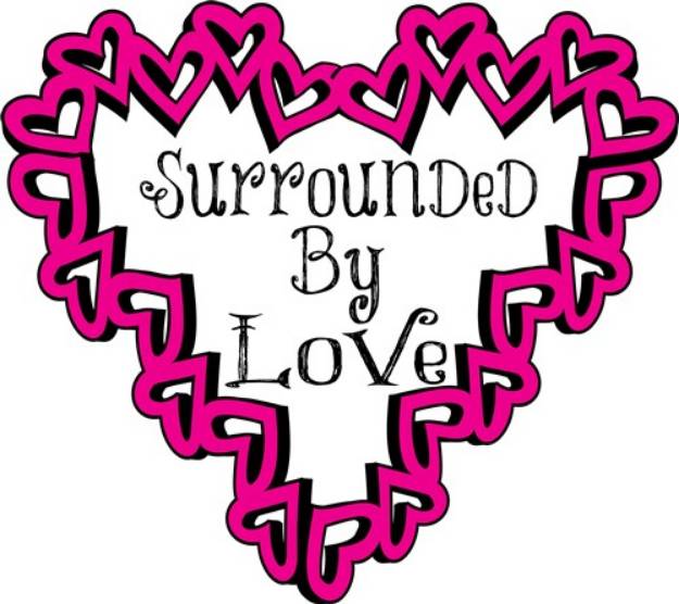Picture of Surrounded By Love SVG File