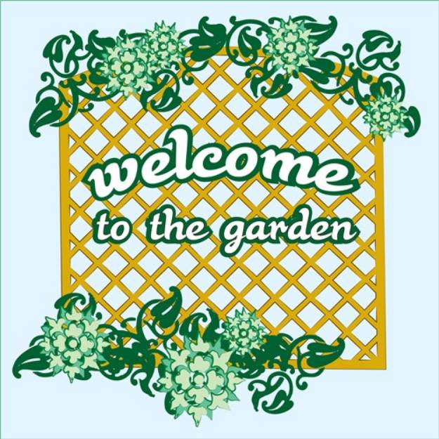 Picture of Welcome To The Garden SVG File