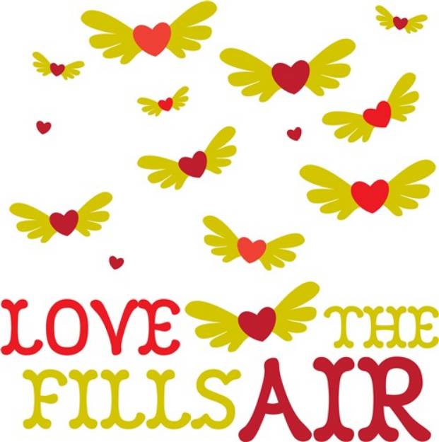Picture of Love Fills The Air SVG File