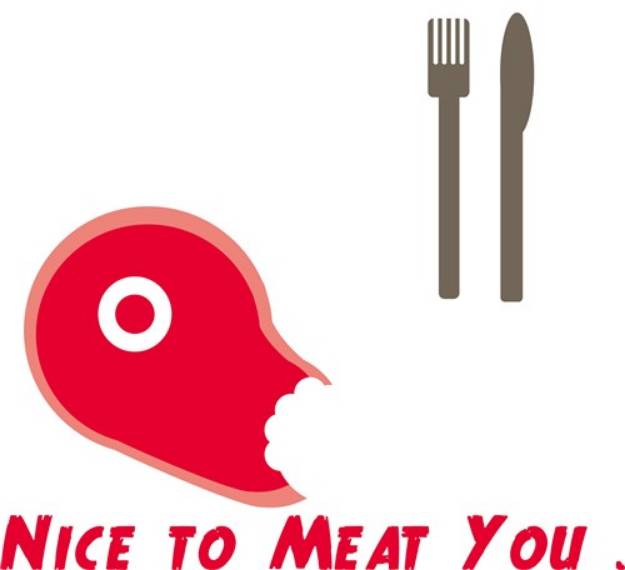 Picture of Nice To Meat You SVG File