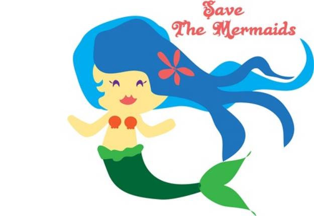 Picture of Save The Mermaids SVG File