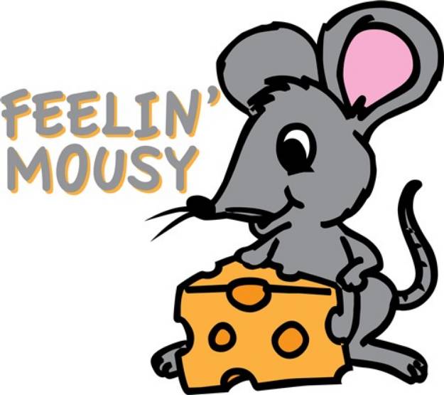 Picture of Feelin Mousy SVG File