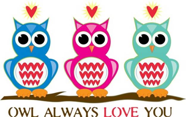 Picture of Owl Always Love You SVG File