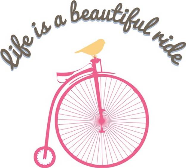 Picture of Life Is A Beautiful Ride SVG File