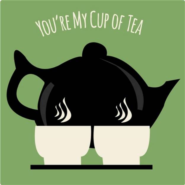 Picture of Youre My Cup Of Tea SVG File