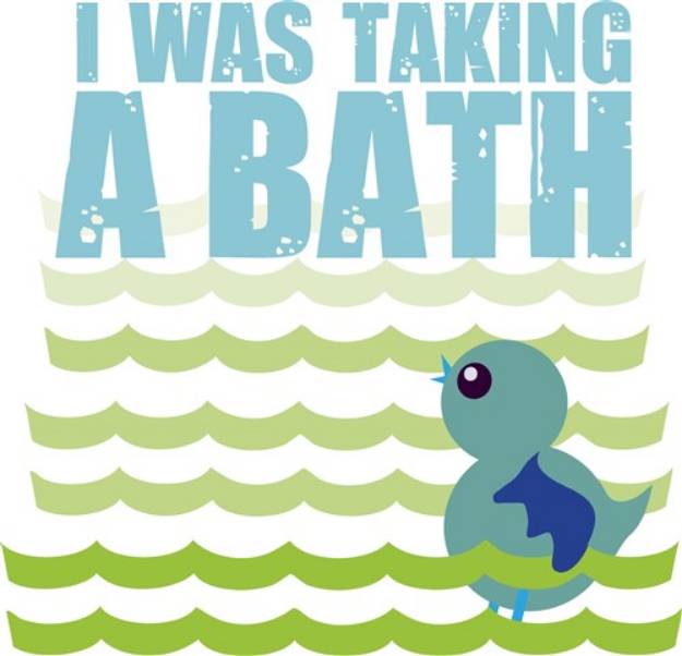Picture of I Was Taking A Bath SVG File