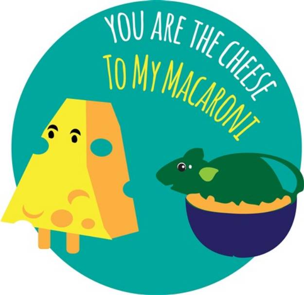 Picture of You Are The Cheese SVG File
