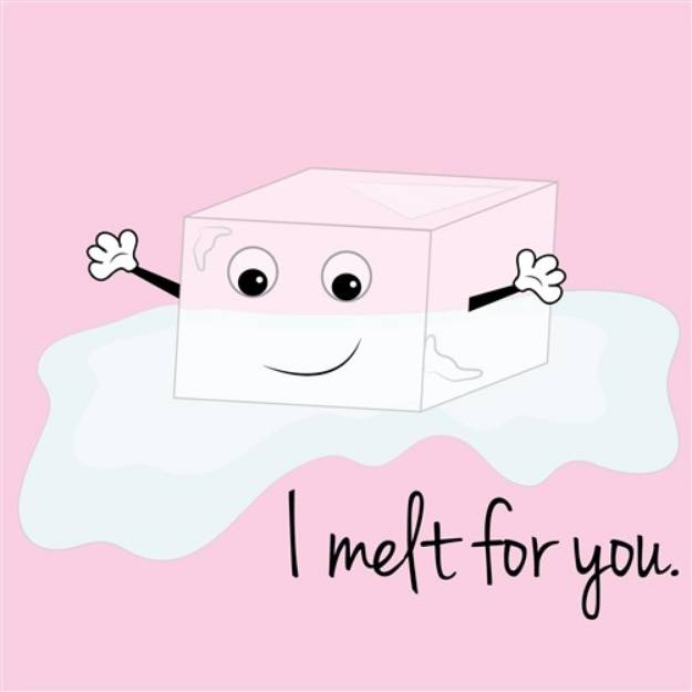 Picture of I Melt For You SVG File
