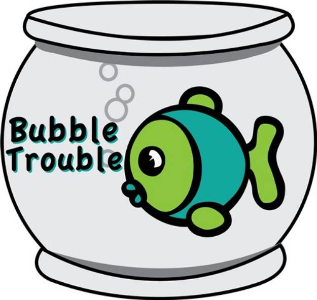 Picture of Bubble Trouble SVG File