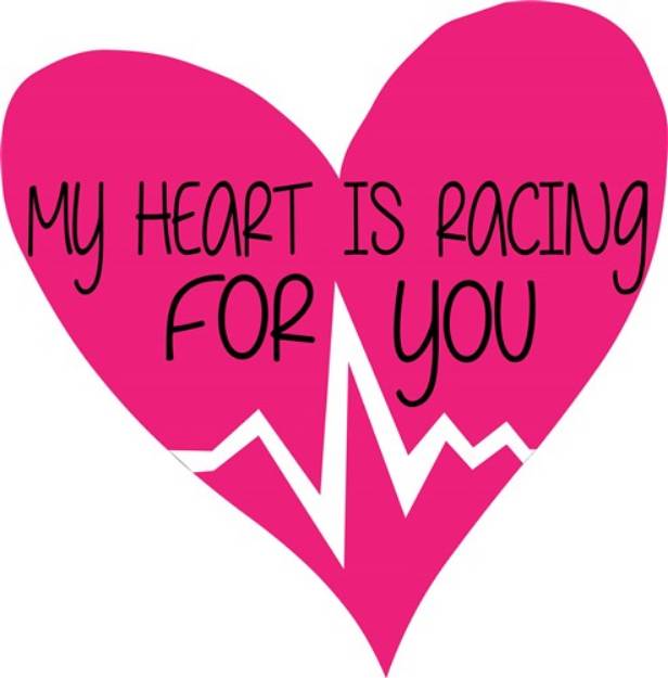 Picture of My Heart Is Racing SVG File