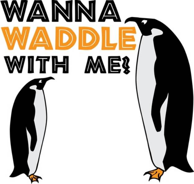 Picture of Wanna Waddle SVG File