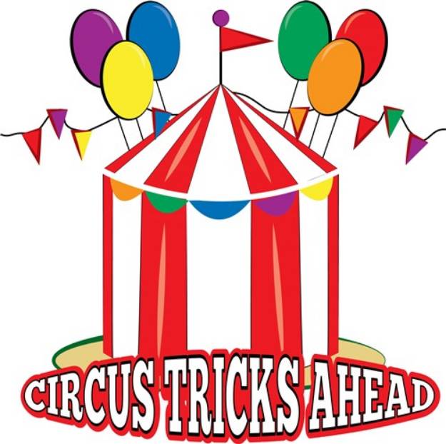 Picture of Circus Tricks Ahead SVG File