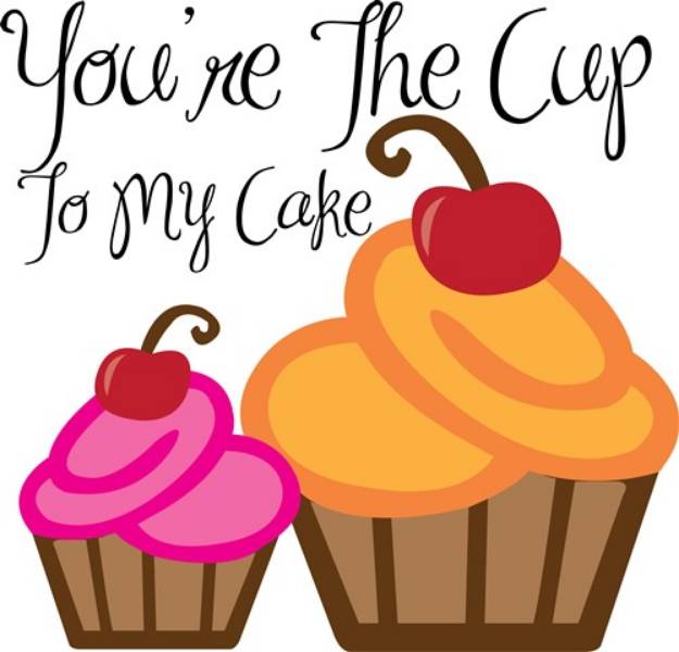 Picture of Cup To My Cake SVG File