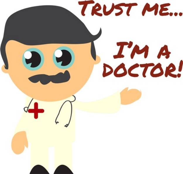 Picture of Trust The Doctor SVG File