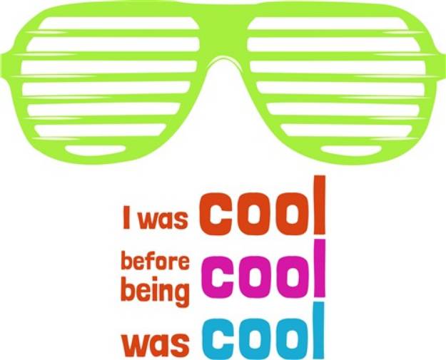 Picture of I Was Cool SVG File
