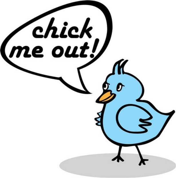 Picture of Chick Me Out SVG File