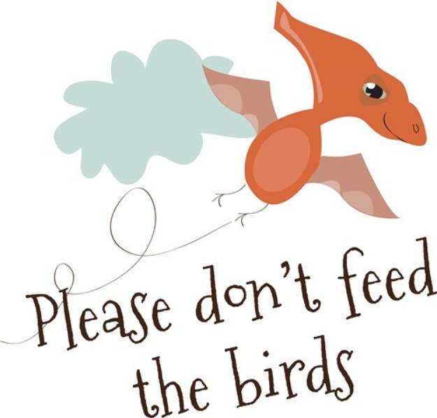 Picture of Dont Feed The Birds SVG File