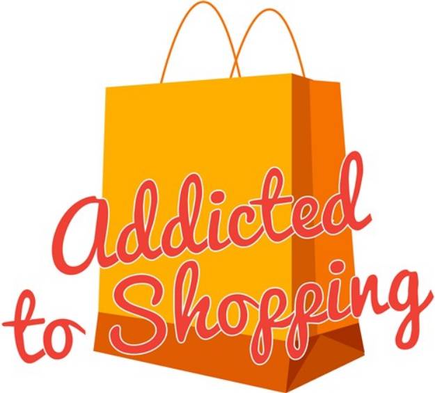 Picture of Addicted To Shopping SVG File