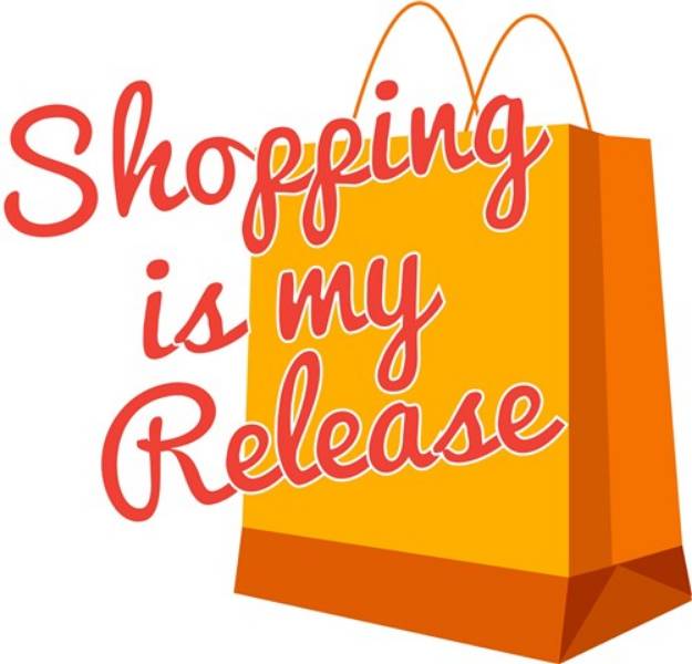 Picture of Shopping Is My Release SVG File