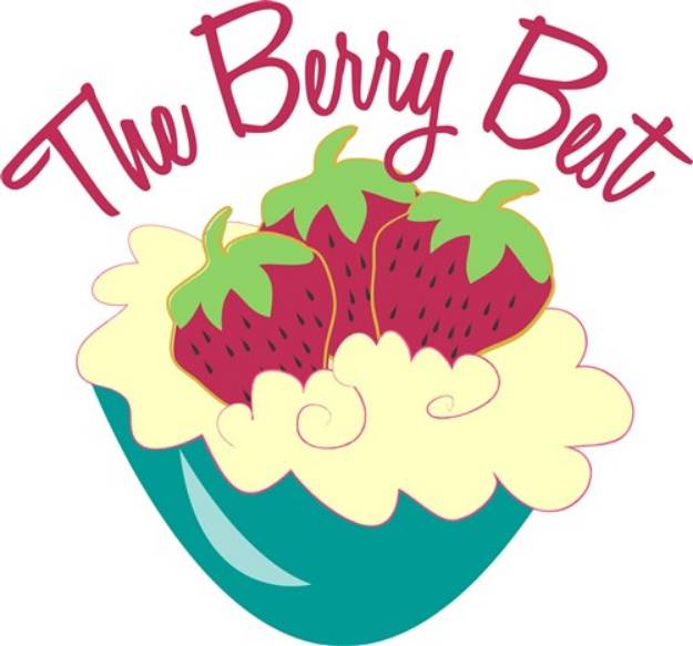 Picture of The Berry Best SVG File