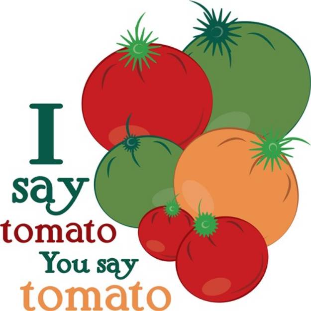 Picture of I Say Tomato SVG File