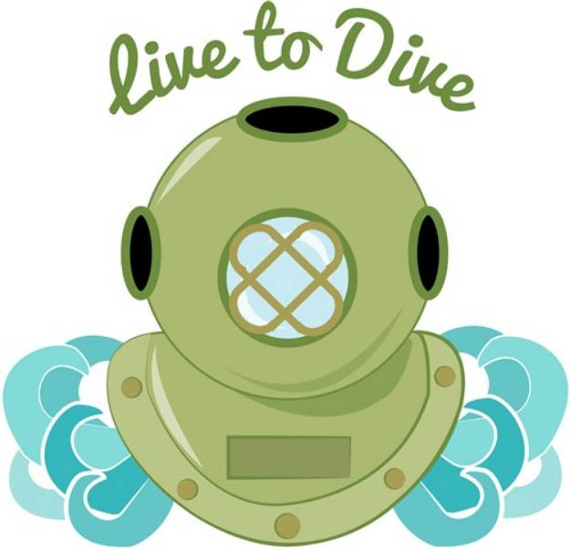 Picture of Live To Dive SVG File