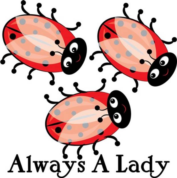 Picture of Always A Lady SVG File