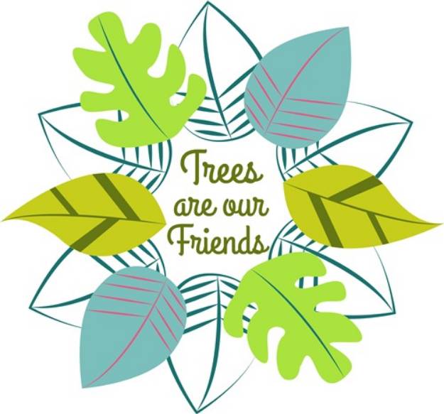Picture of Trees Are Friends SVG File