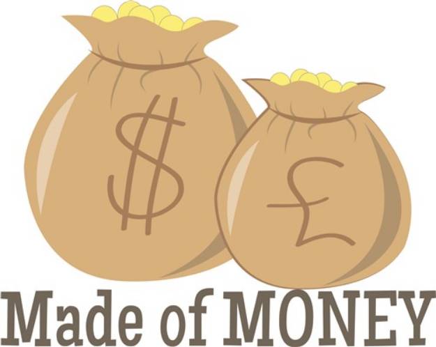 Picture of Made Of Money SVG File