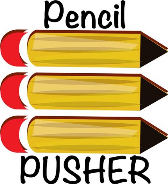 Picture of Pencil Pusher SVG File