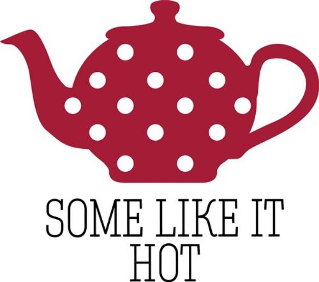 Picture of Like It Hot SVG File