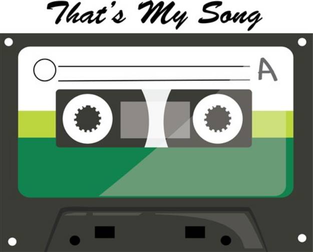 Picture of Thats My Song SVG File