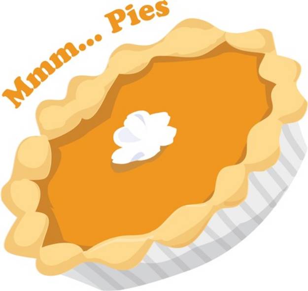 Picture of Mmmm Pies SVG File