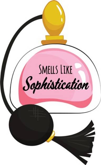 Picture of Smells Like Sophistication SVG File