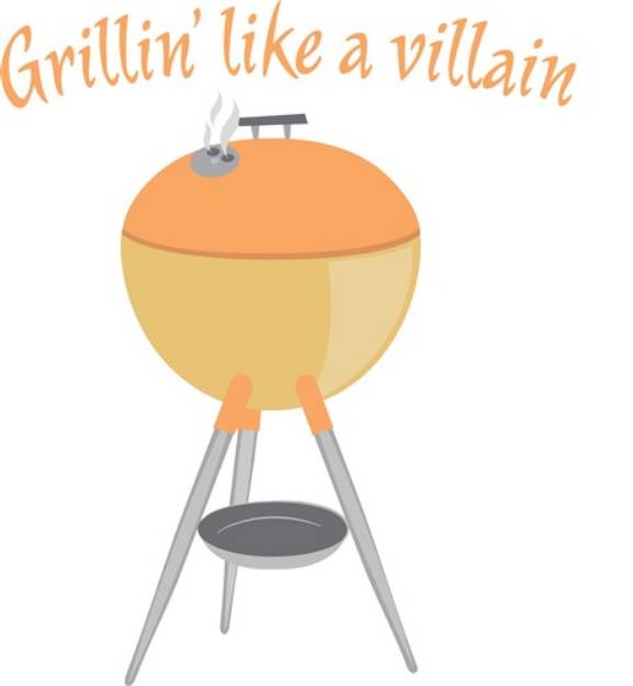 Picture of Grillin Like Villan SVG File