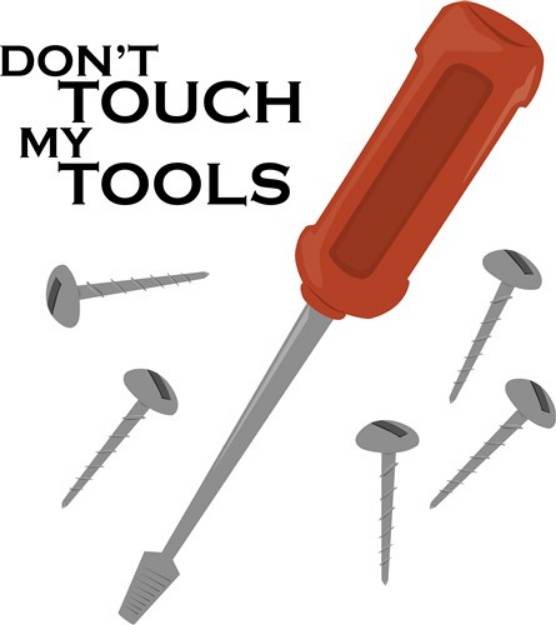 Picture of Dont Touch Tools SVG File