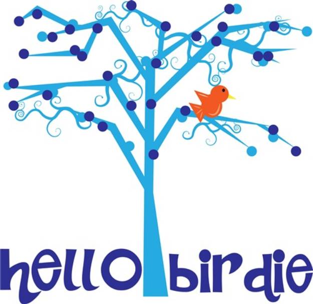 Picture of Hello Birdie SVG File