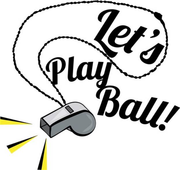 Picture of Lets Play Ball SVG File